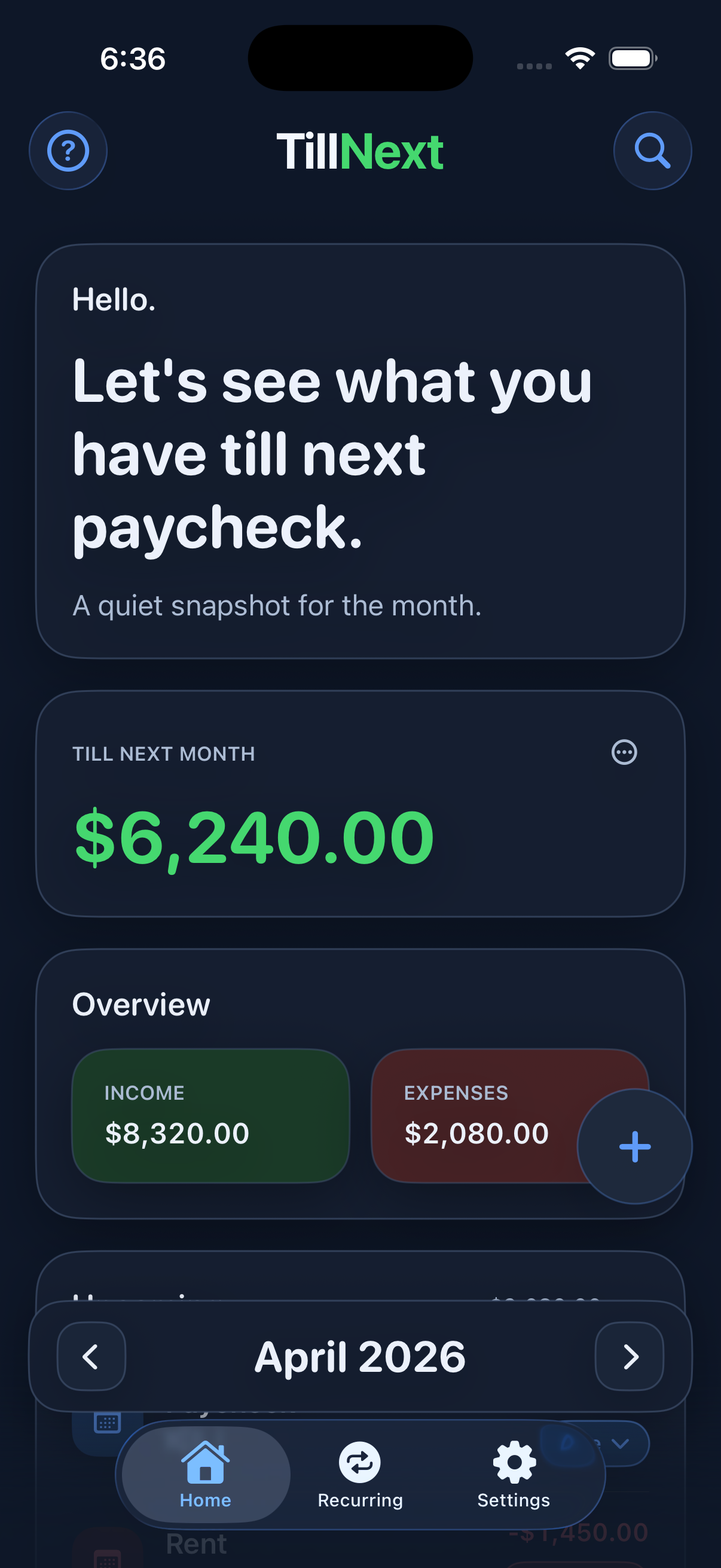 TillNext Home screen showing what is left for the month and upcoming items.
